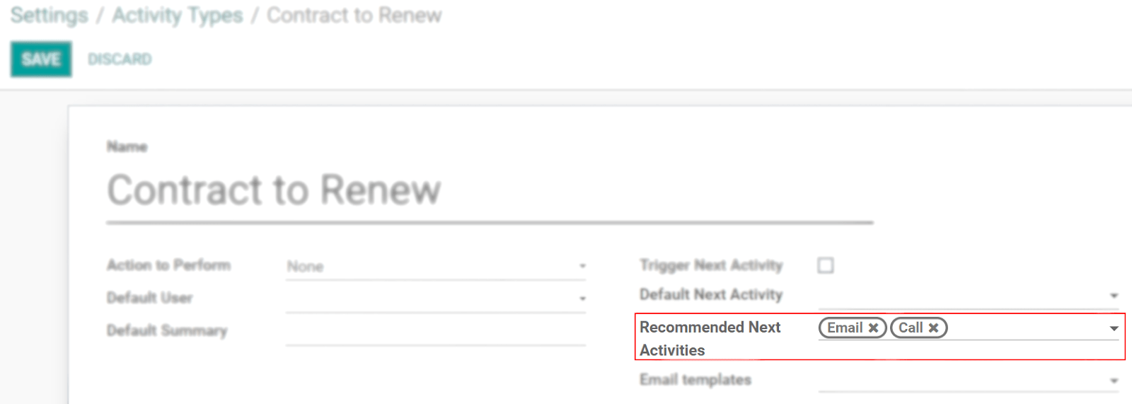 View of an activity type form emphasizing the field recommended next activities for Odoo
Discuss